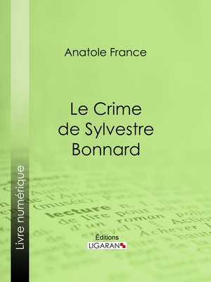 cover image of Le Crime de Sylvestre Bonnard